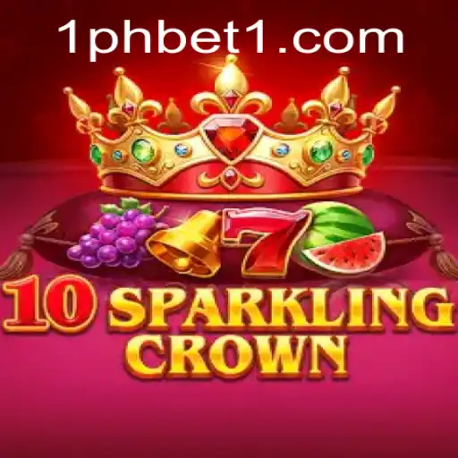 The Ultimate Guide to 10SparklingCrown by 1PHBET