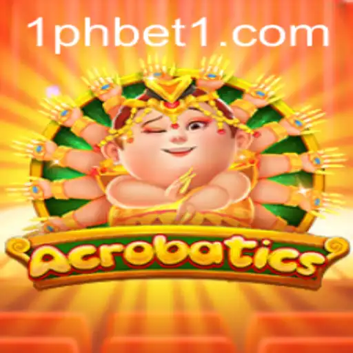 Exploring the Thrilling World of Acrobatics: A 1PHBET Game Adventure
