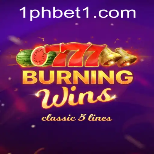Discover the Excitement of BurningWins with 1PHBET