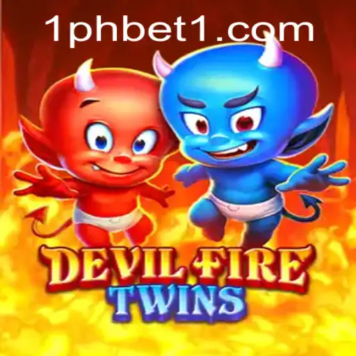 Exploring DevilFireTwins: A Comprehensive Guide to 1PHBET's Exciting Game