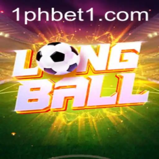 Discover the Thrill of LongBall: A Comprehensive Guide Featured by 1PHBET