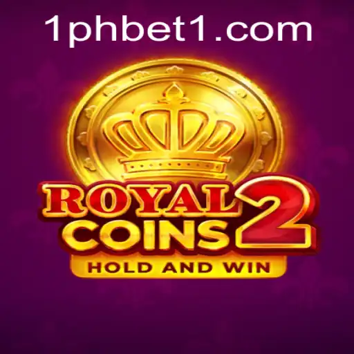 Discover RoyalCoins2: A High-Stakes Adventure with 1PHBET