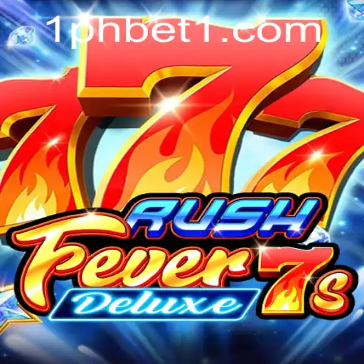 Explore the Excitement of RushFever7sDeluxe with 1PHBET
