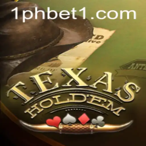 Exploring Texas Holdem: A Comprehensive Guide with 1PHBET